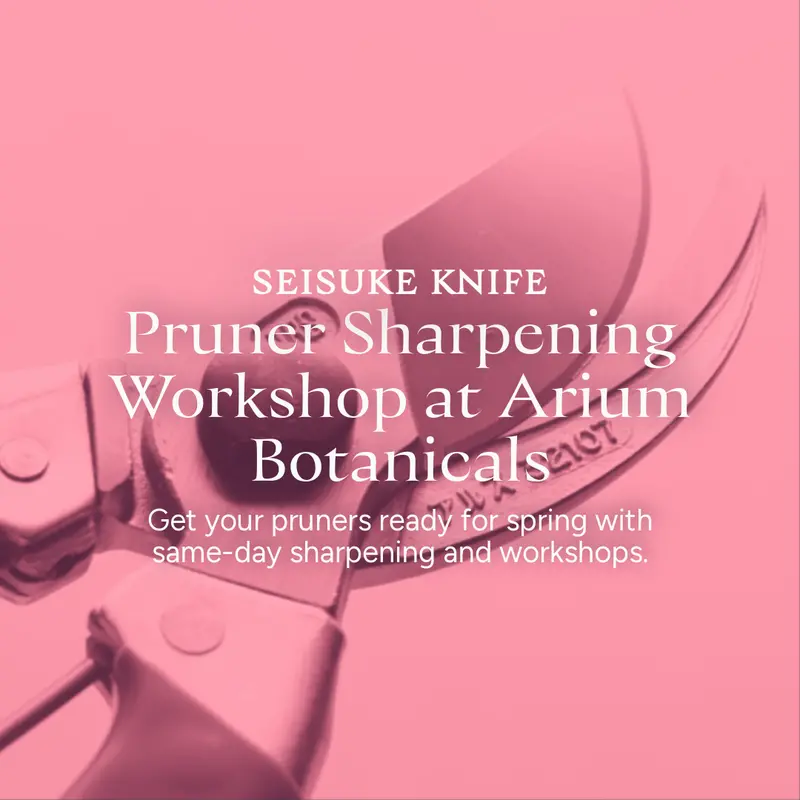 Hands-On Pruner Sharpening Workshop At Arium Botanicals 1